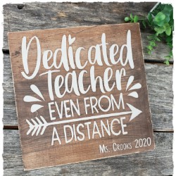 Teacher Quote Sign $35.00