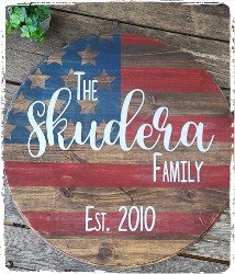 Large Round American Flag with Family Name- $58.00