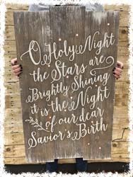 O Holy Night Lighted Sign 22"x36" $75